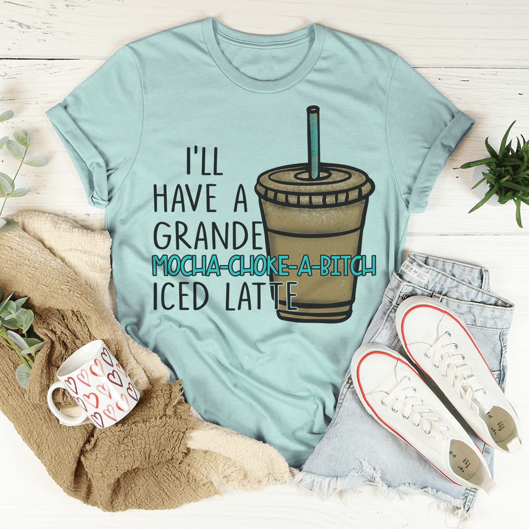 A stylish I'll Have A Grande Mocha Tee made from soft ring-spun cotton, featuring a durable design with double stitching.