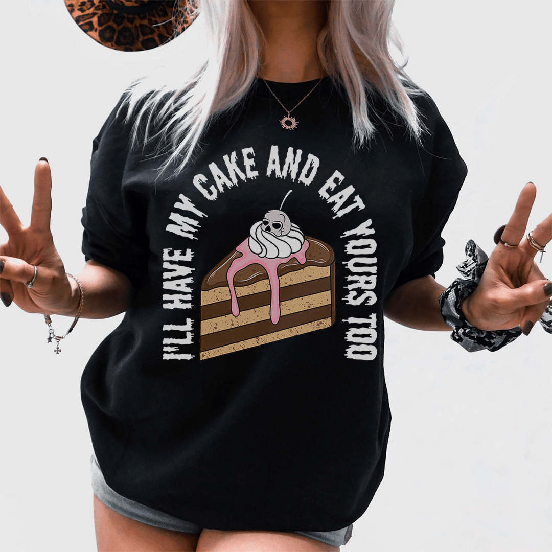 A stylish 'I'll Have My Cake' T-Shirt made from soft ring-spun cotton, featuring a fun cake-themed slogan.