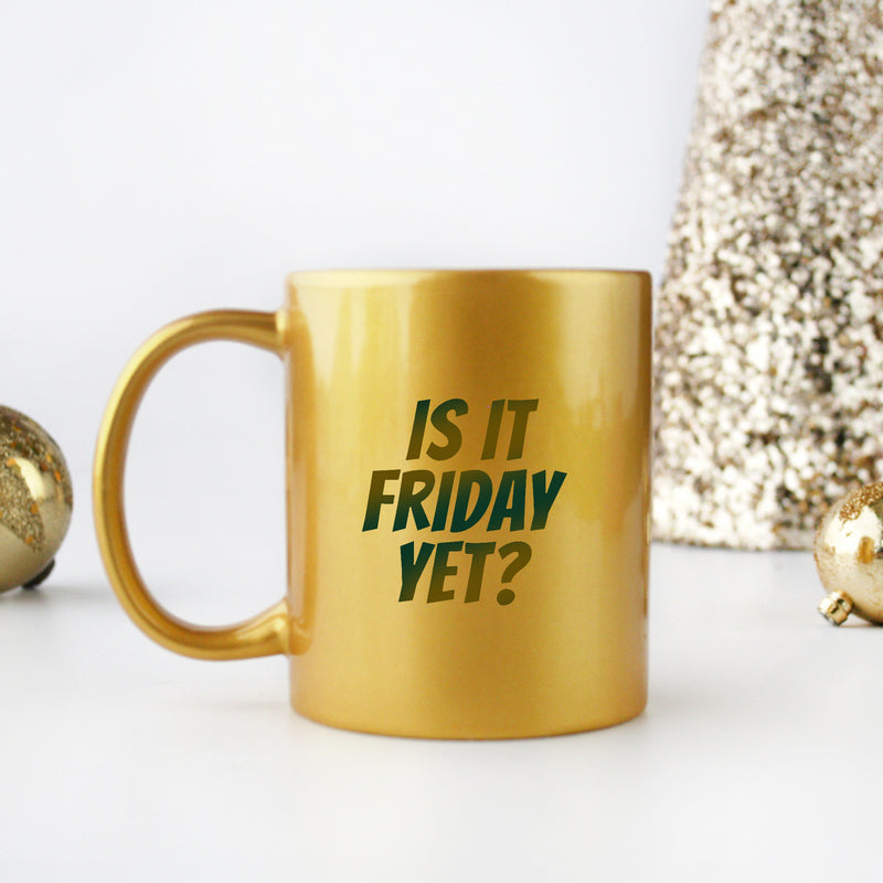 Is It Friday Yet Gold & Silver Mug with elegant design and ceramic material, perfect for coffee and tea.