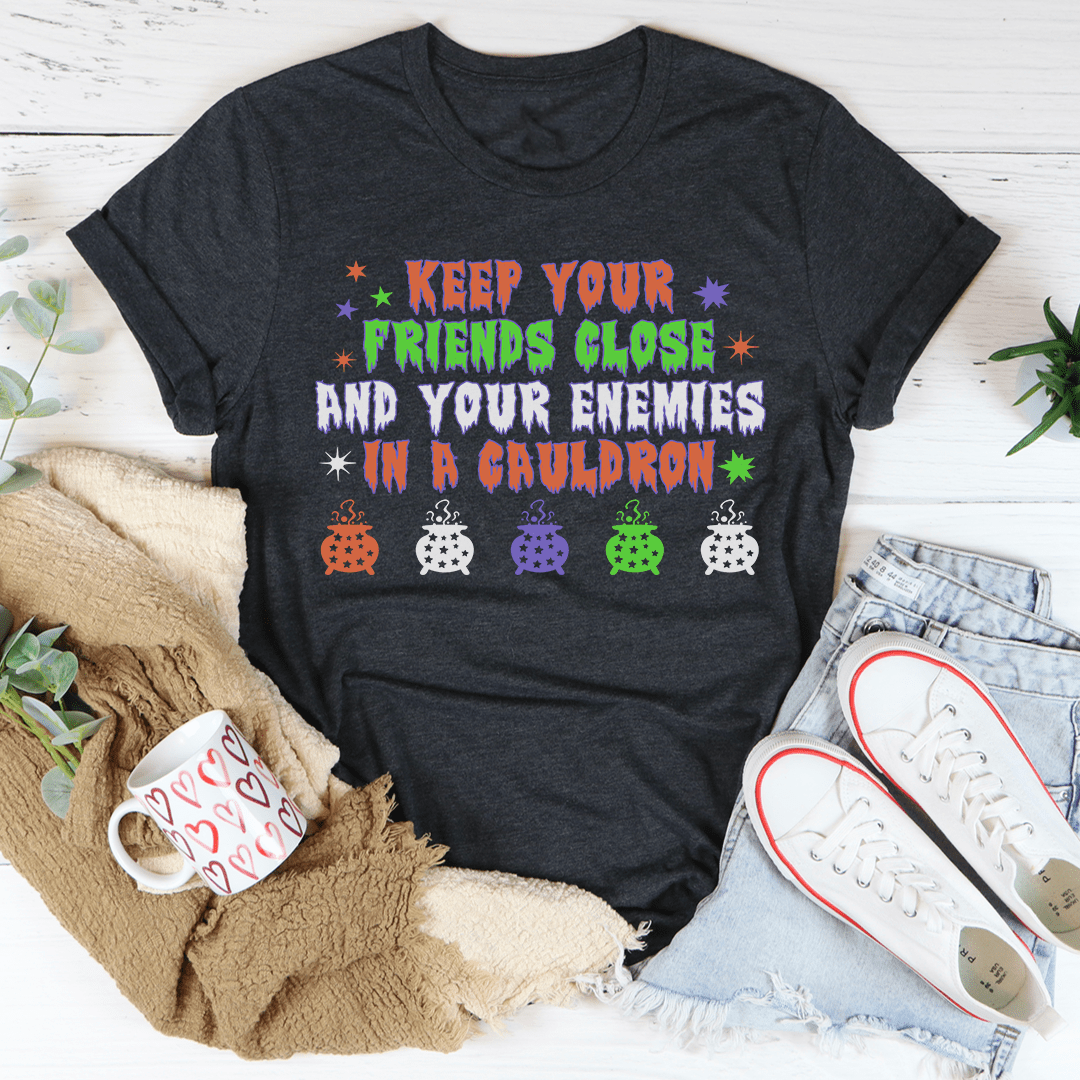 Keep Your Friends Close Tee made of soft ring-spun cotton, featuring double stitching for durability and a stylish design.