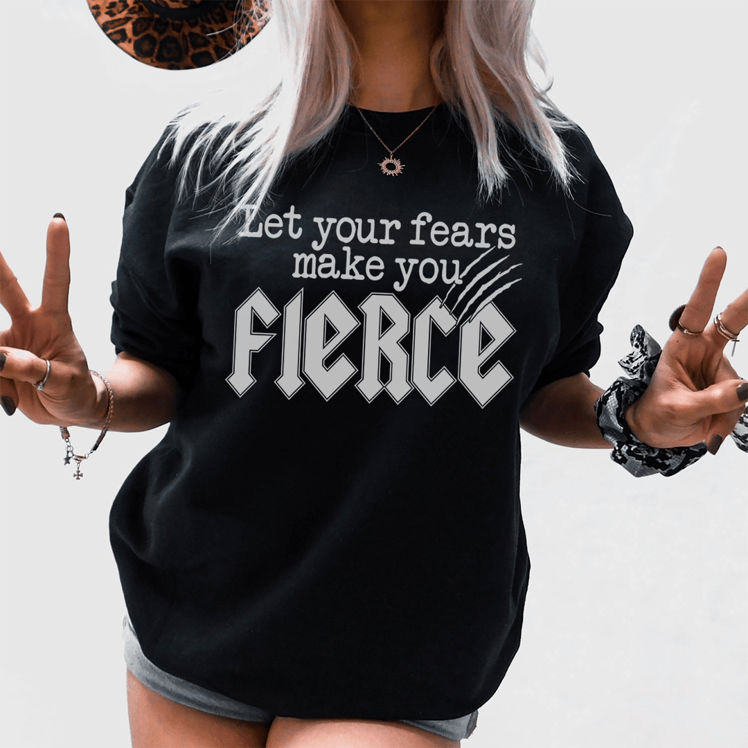 A stylish Let Your Fears Make You Fierce T-Shirt made from soft ring-spun cotton, featuring a motivational print.