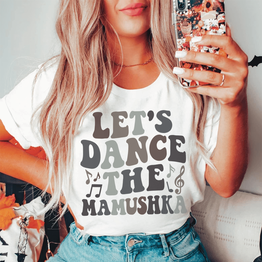 A stylish and comfortable Let's Dance The Mamushka Tee made from soft ring-spun cotton, featuring double stitching for durability.