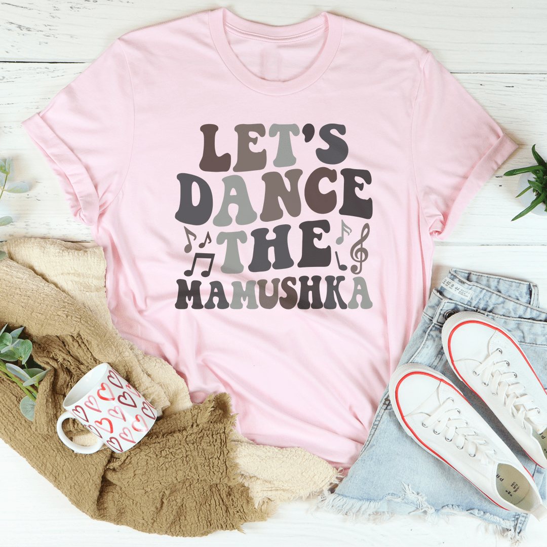 A stylish and comfortable Let's Dance The Mamushka Tee made from soft ring-spun cotton, featuring double stitching for durability.