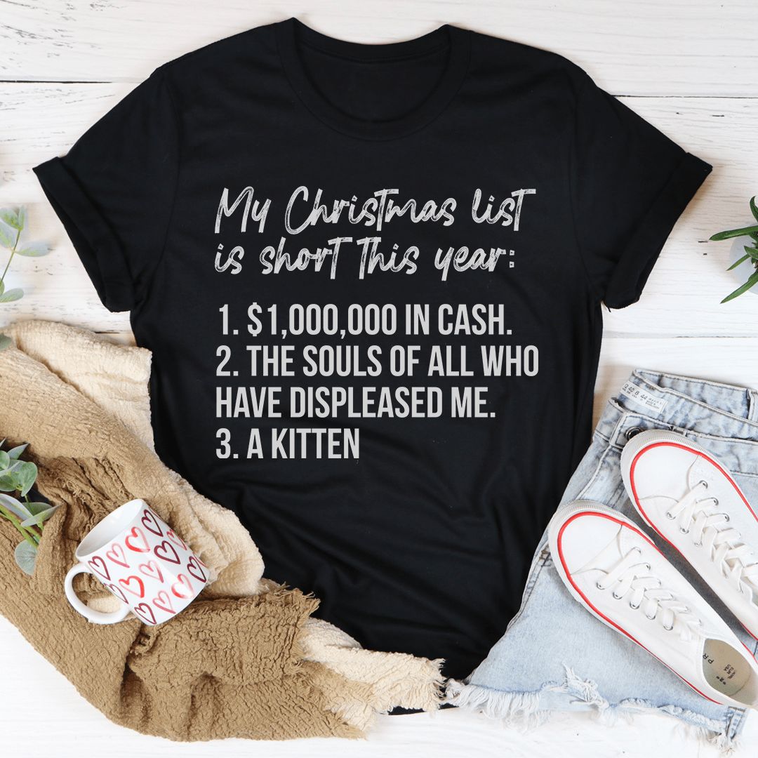 My Christmas List T-Shirt made of soft ring-spun cotton, featuring double stitching for durability, perfect for holiday celebrations.