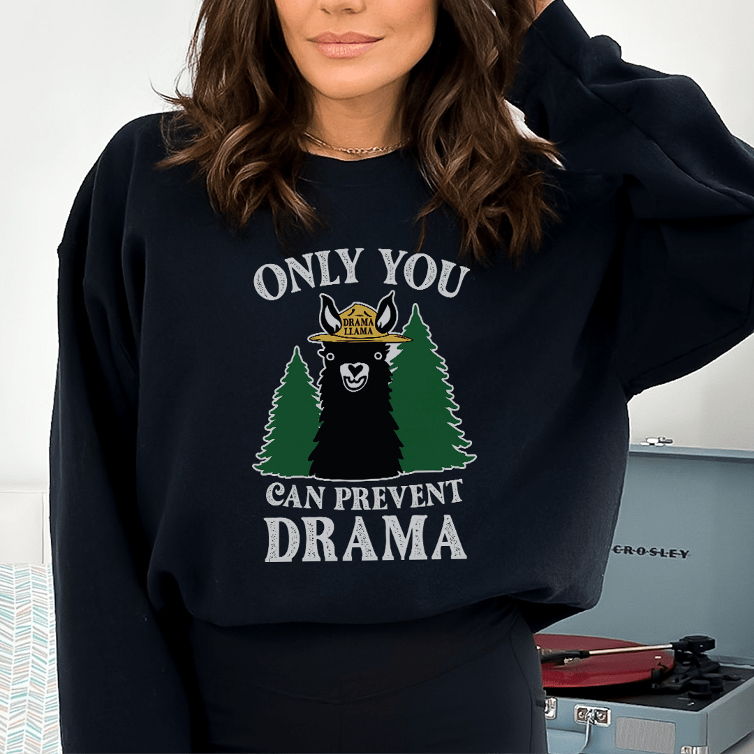 A cozy pair of Only You Can Prevent Drama sweats featuring unique artistic designs, made from a soft cotton/poly fleece blend.