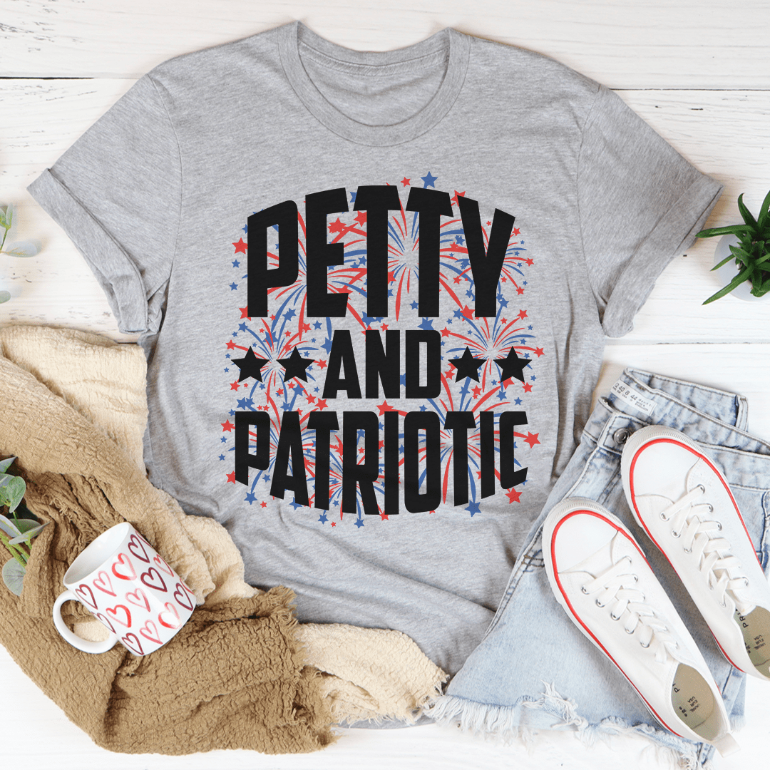 A soft, comfortable Petty And Patriotic Tee featuring a classic design, perfect for casual wear.