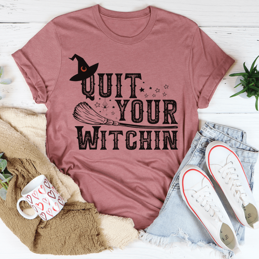 Quit Your Witching Tee in soft ring-spun cotton, featuring double stitching for durability and a stylish print.