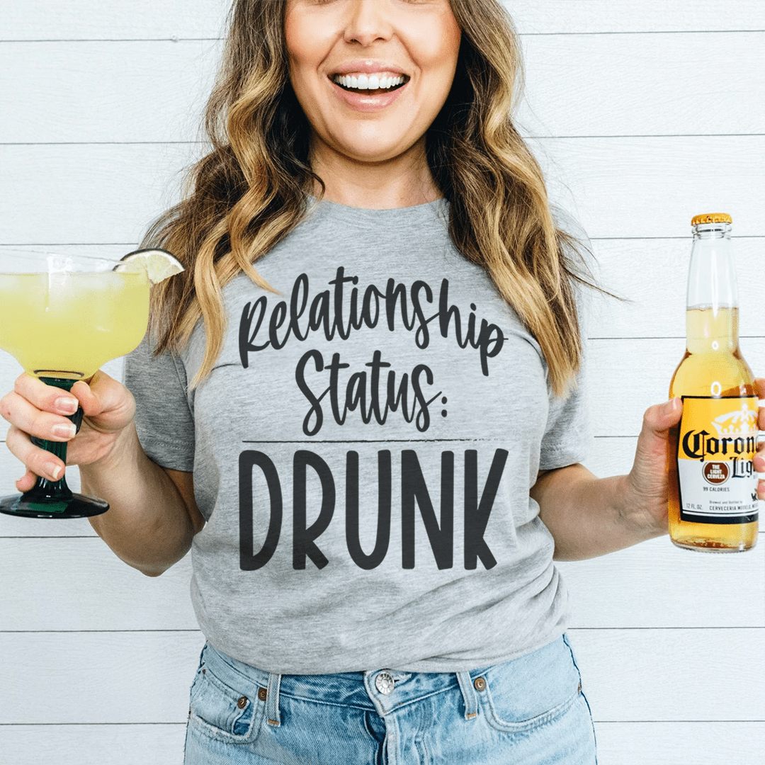 A stylish Relationship Status Drunk Tee made from soft ring-spun cotton, featuring a fun design perfect for casual wear.