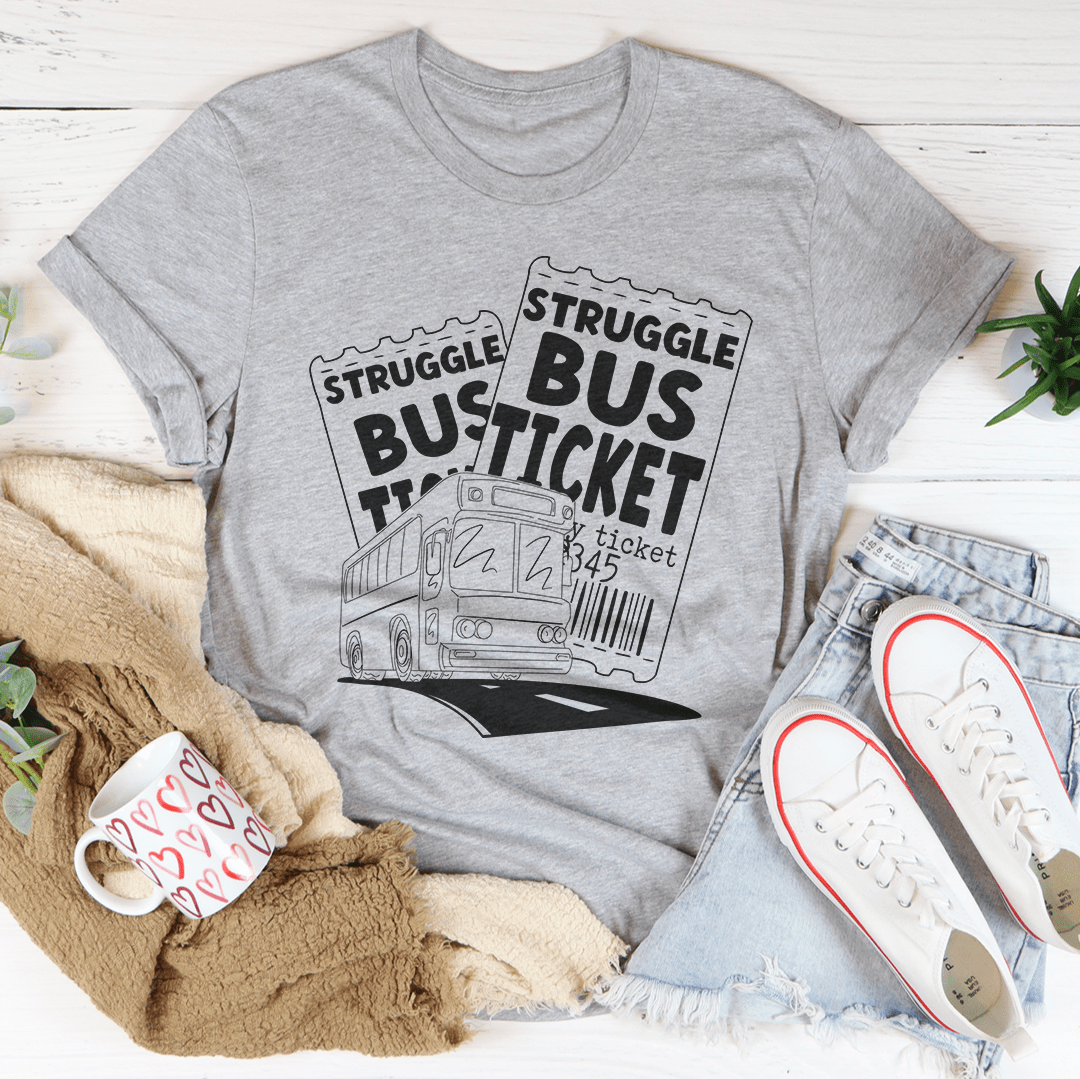 Struggle Bus T-Shirt made from soft ring-spun cotton, featuring double stitching for durability and a stylish print.