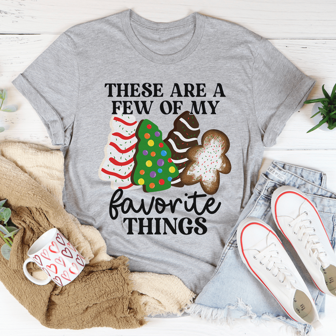 A comfortable and stylish t-shirt featuring the phrase 'These Are A Few Of My Favorite Things', made from soft ring-spun cotton.