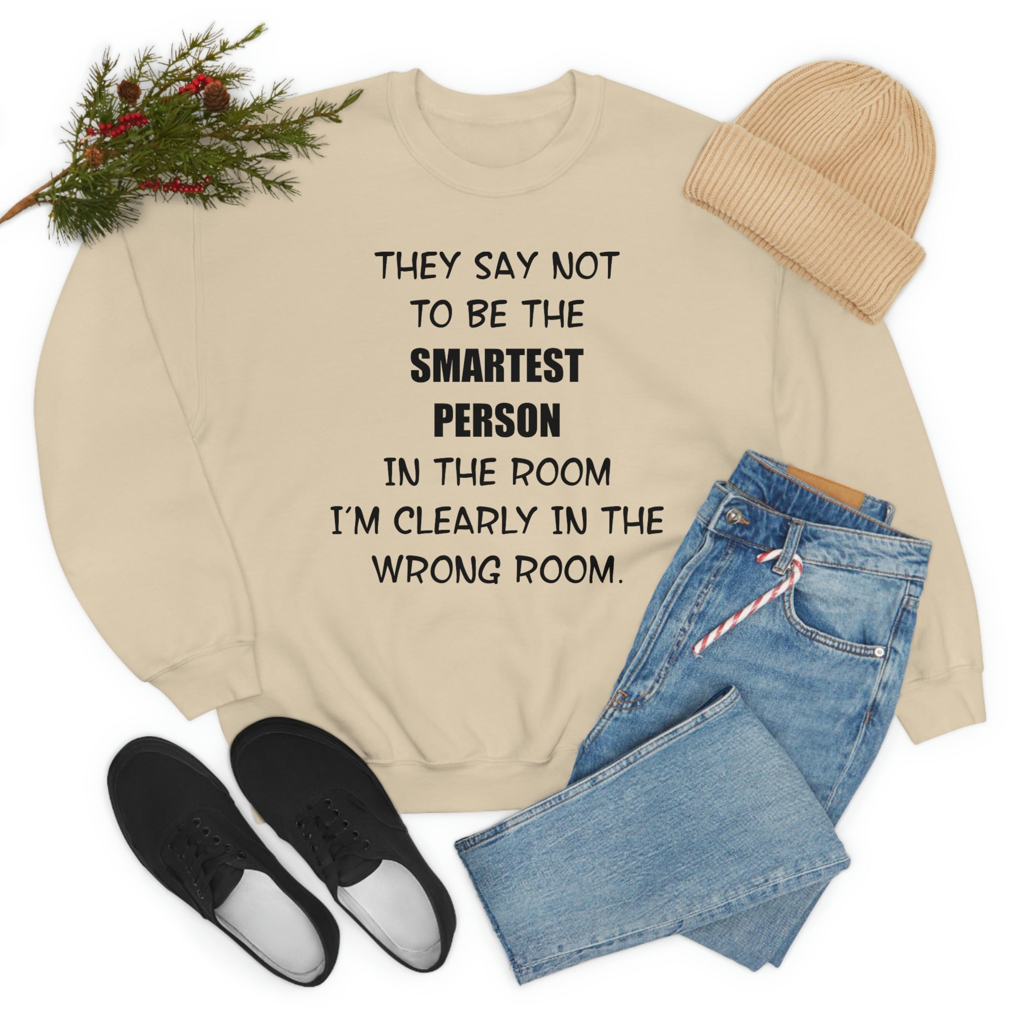 A stylish t-shirt featuring the phrase 'They Say Not To Be The Smartest Person In The Room', made from soft ring-spun cotton with double stitching.