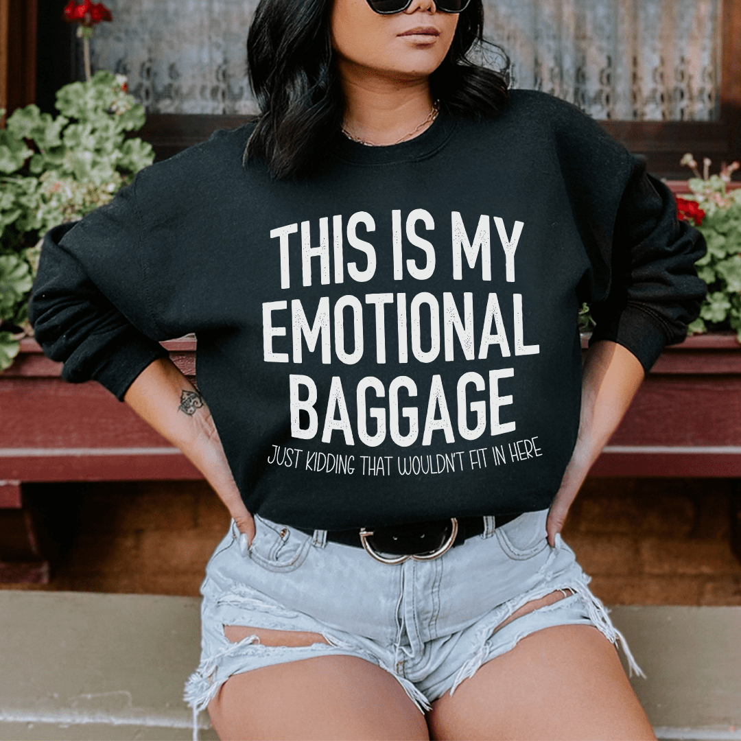 Cozy 'This Is My Emotional Baggage' sweats featuring unique designs by top artists, made from a soft cotton/poly fleece blend.