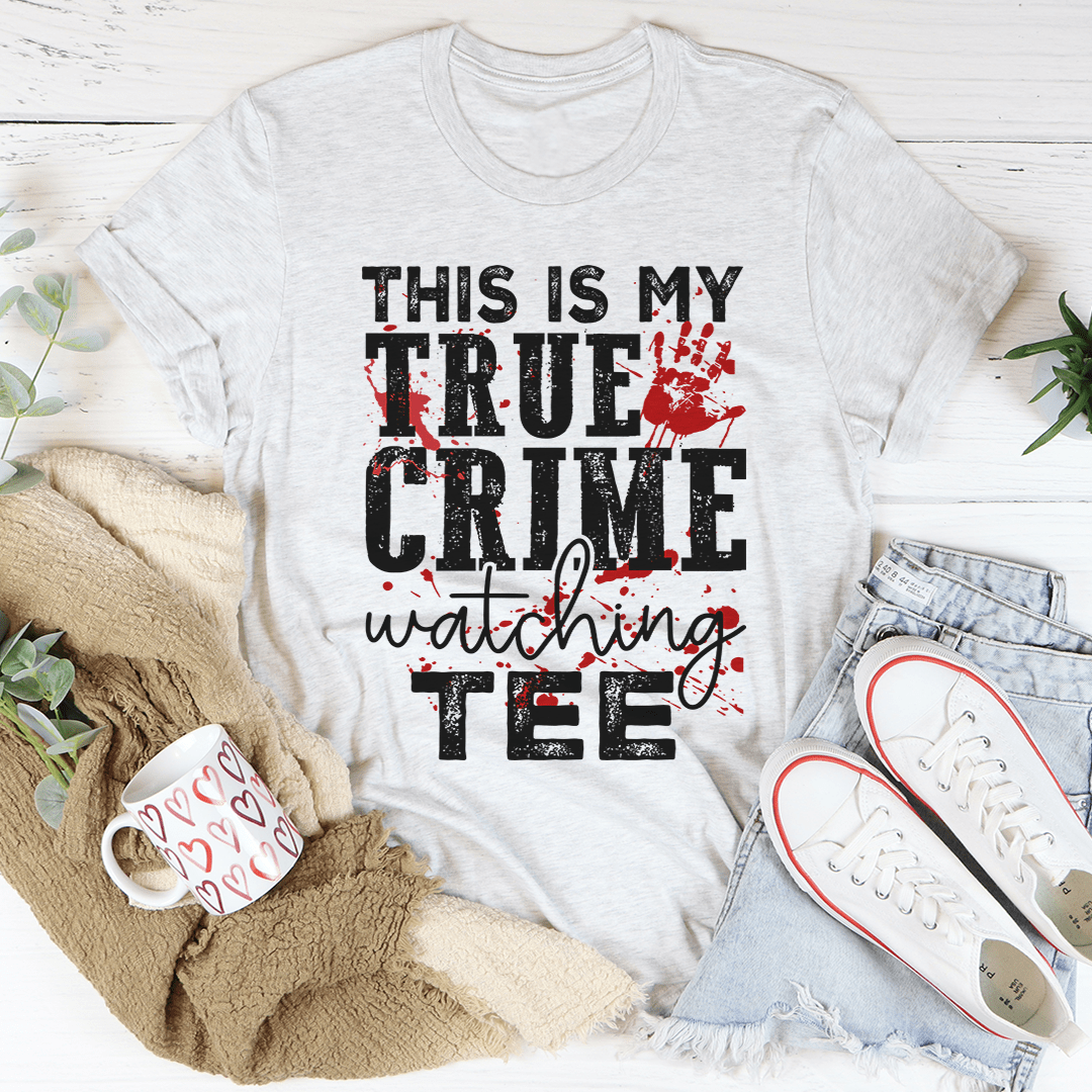 A comfortable and stylish t-shirt featuring the phrase 'This Is My True Crime Watching T-Shirt', made from soft ring-spun cotton.