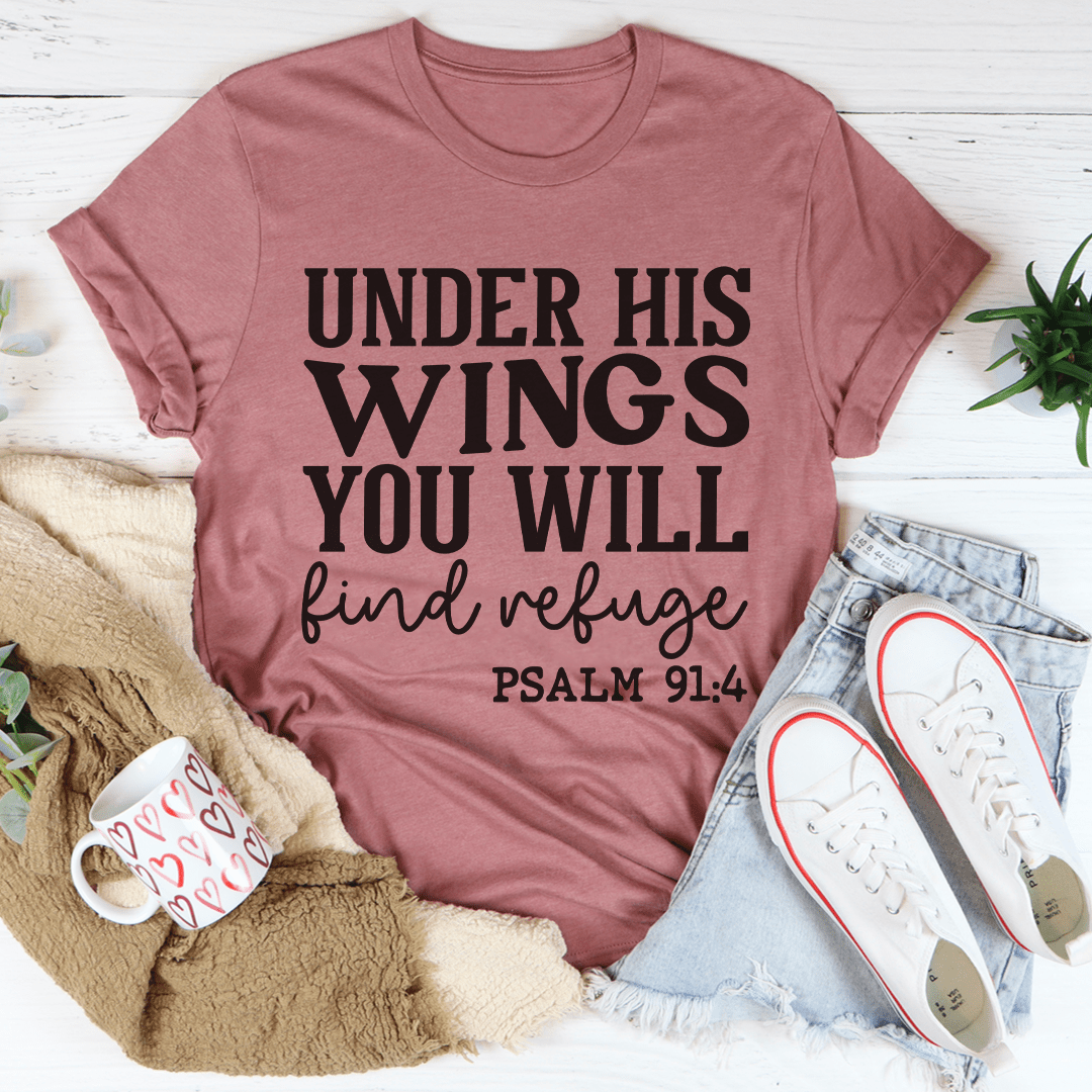 Under His Wings You Will Find Refuge T-Shirt made of soft ring-spun cotton with double stitching for durability.