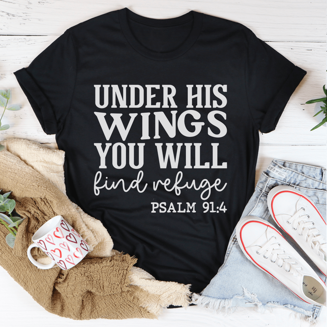 Under His Wings You Will Find Refuge T-Shirt made of soft ring-spun cotton with double stitching for durability.