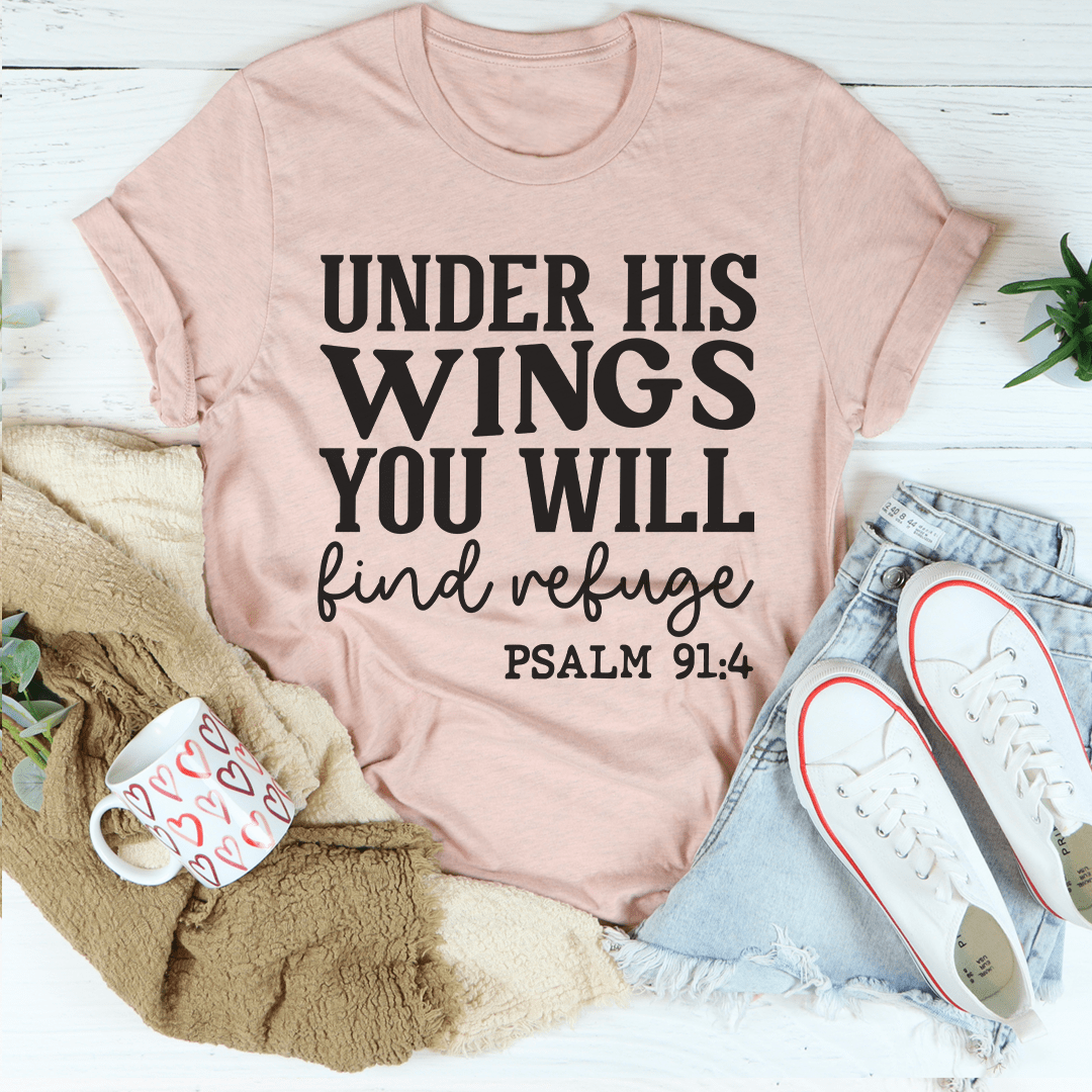 Under His Wings You Will Find Refuge T-Shirt made of soft ring-spun cotton with double stitching for durability.