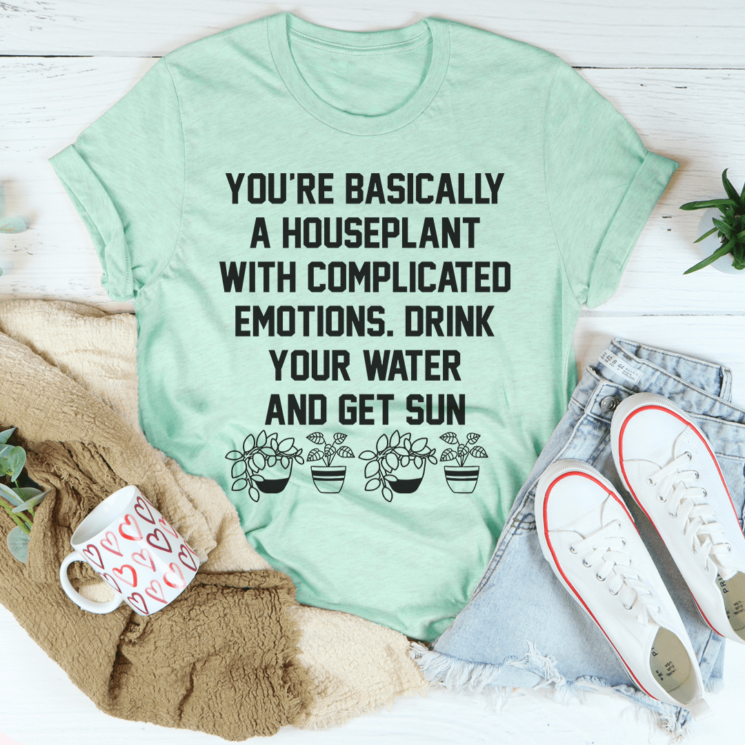 You're A Houseplant Tee featuring soft ring-spun cotton, double stitching, and a stylish design for plant lovers.