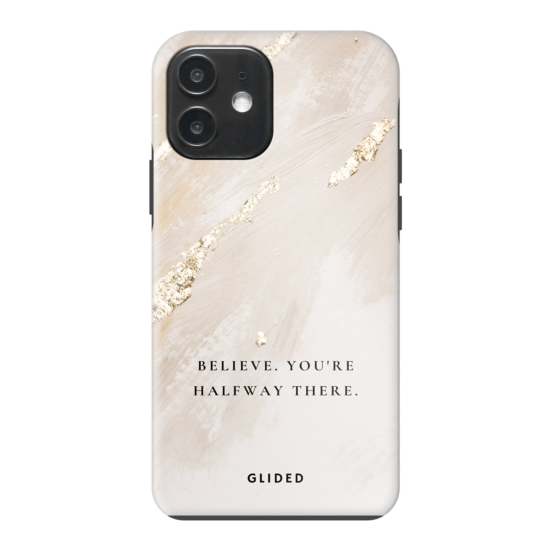 Die Believe Handyhülle für iPhone 12 Pro mit inspirierendem Spruch auf ansprechendem Hintergrund, bietet Schutz und Motivation.