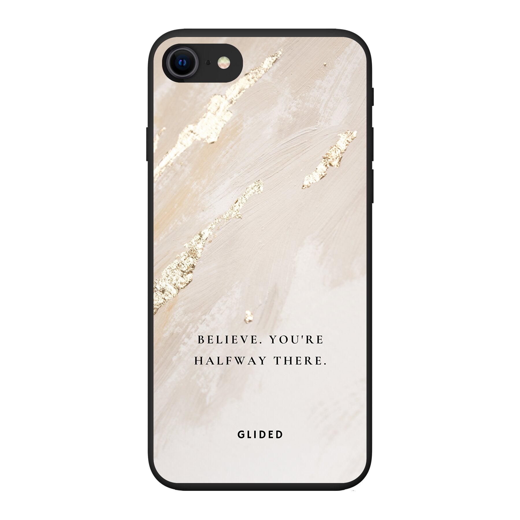 Die Believe Handyhülle für iPhone 7 mit inspirierendem Spruch auf ansprechendem Hintergrund, idealer Schutz und motivierendes Design.