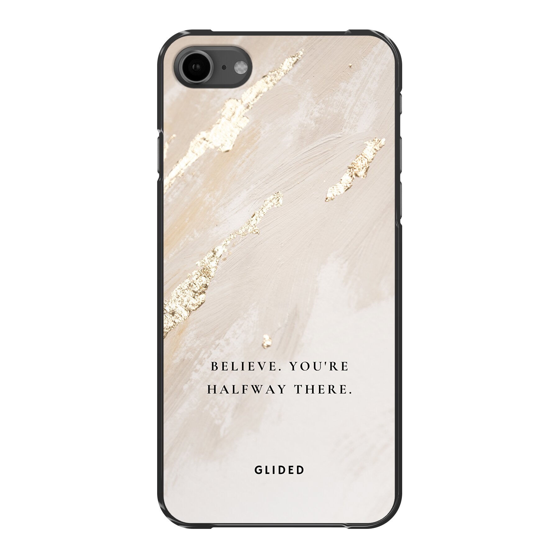 Die Believe Handyhülle für iPhone 7 mit inspirierendem Spruch auf ansprechendem Hintergrund, idealer Schutz und motivierendes Design.