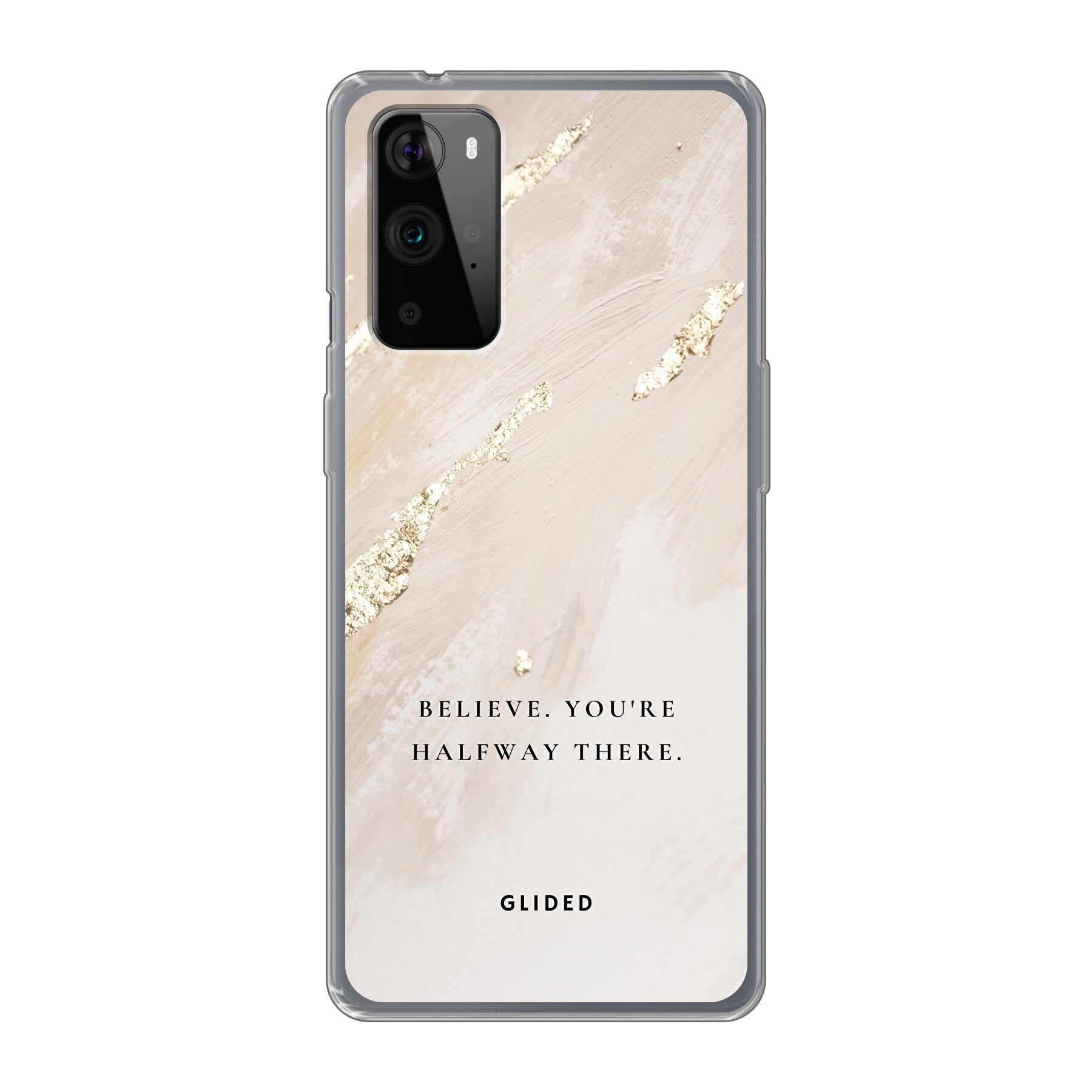 OnePlus 9 Pro Handyhülle mit inspirierendem Spruch 'Believe. You're halfway there' auf ansprechendem Hintergrund.