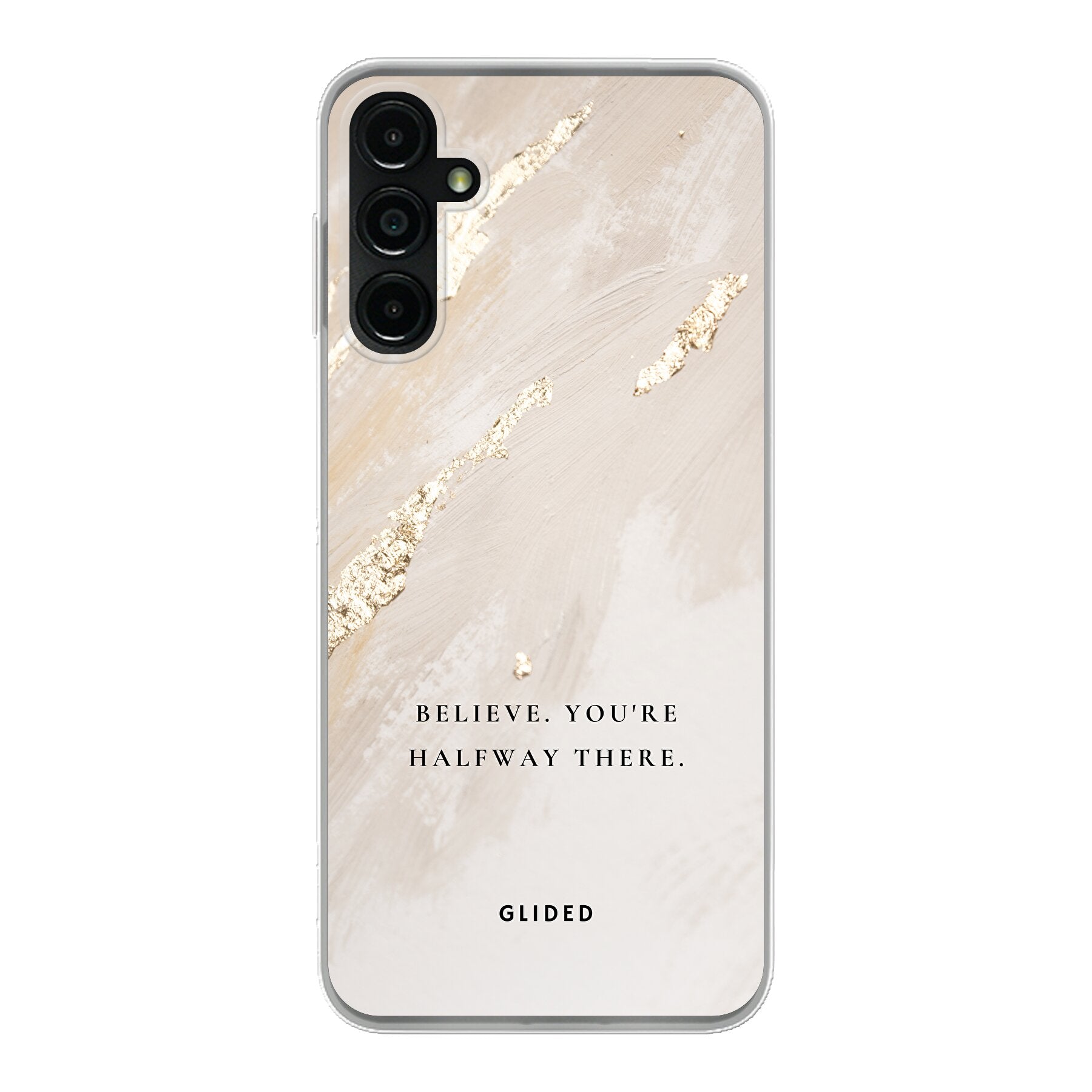 Samsung Galaxy A14 5G Handyhülle mit inspirierendem Spruch 'Believe. You're halfway there' auf ansprechendem Hintergrund.