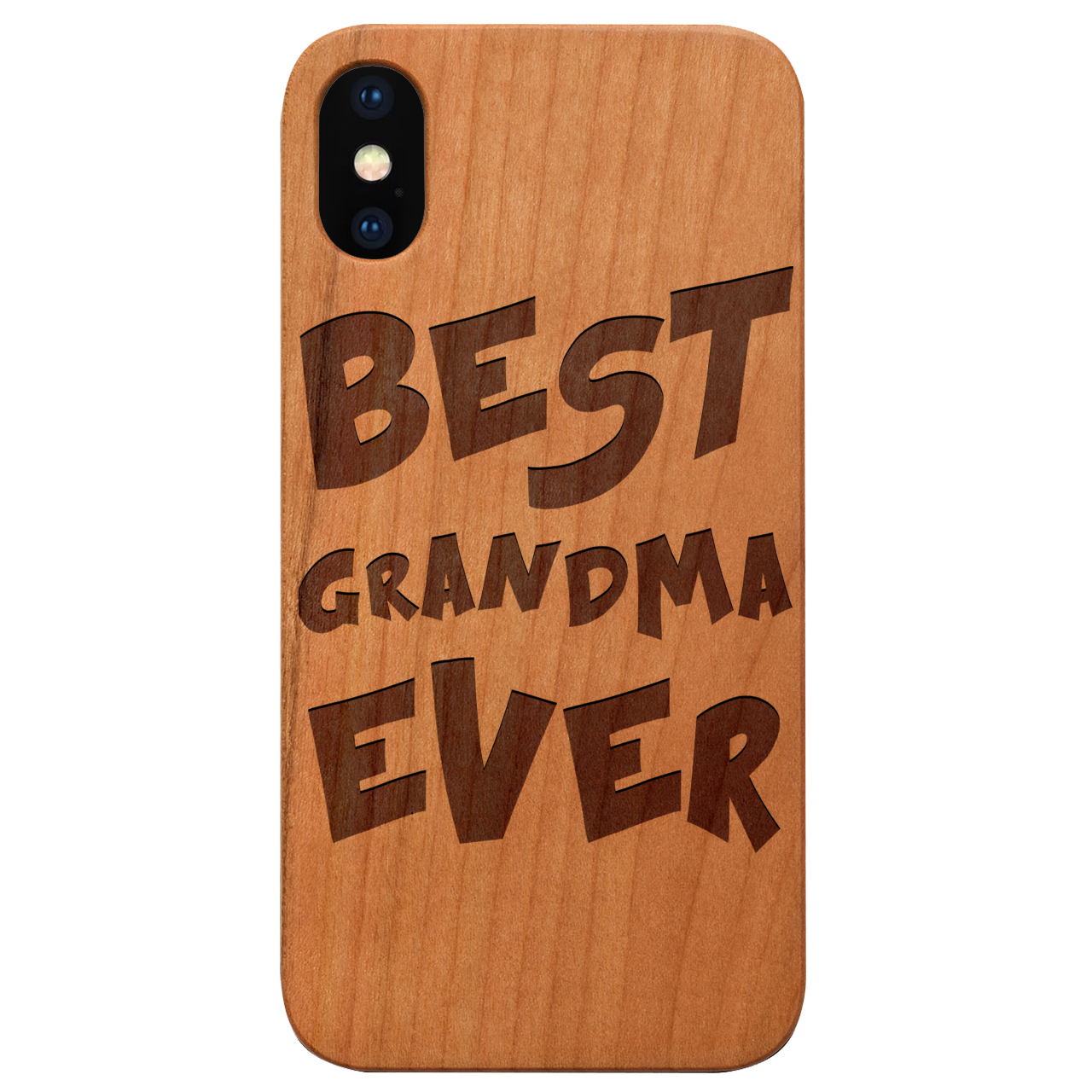 Engraved wooden phone case with 'Best Grandma Ever' design, showcasing natural wood texture and stylish edges.