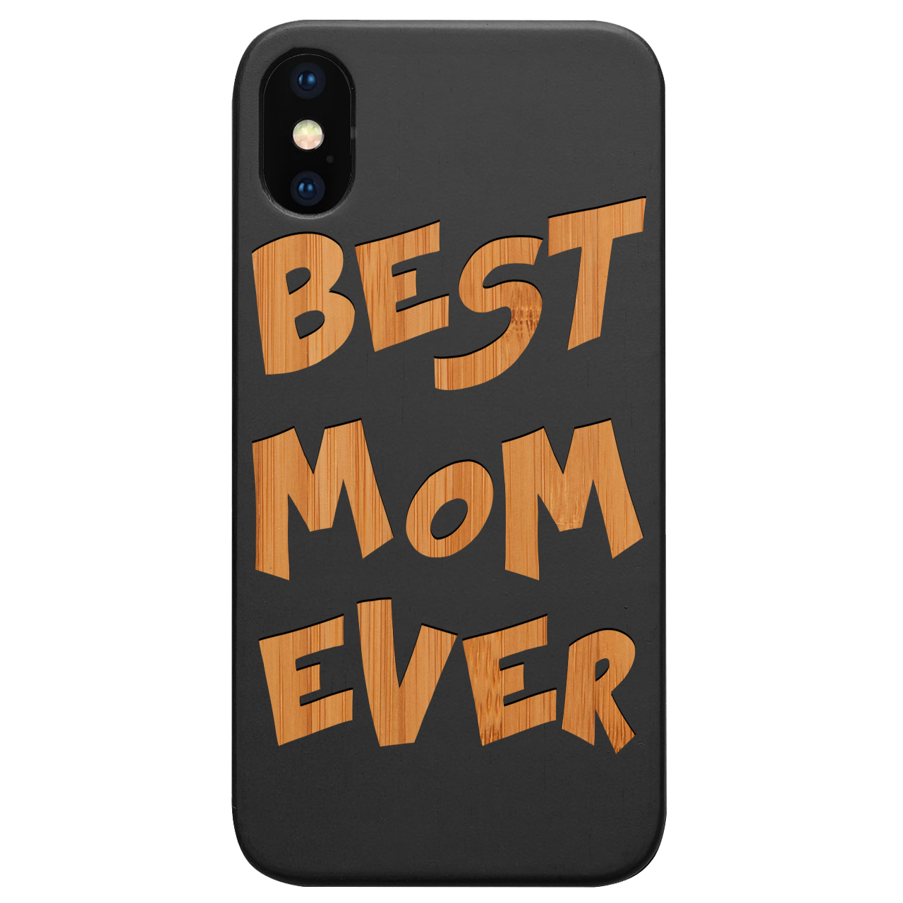 Best Mom Ever engraved wooden phone case showcasing its unique design and durable construction.