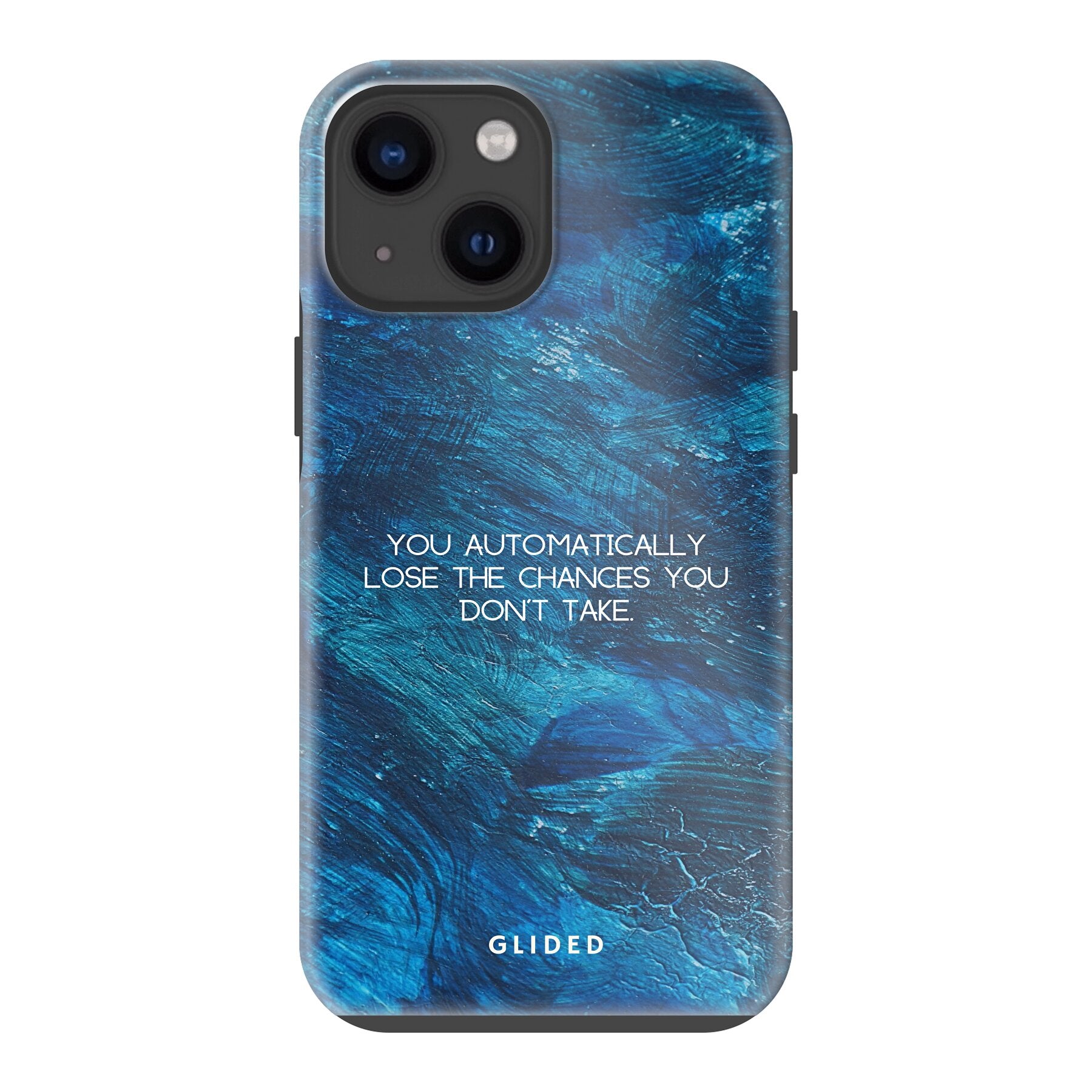 Dunkelblaue iPhone 13 mini Handyhülle mit inspirierendem Spruch 'You automatically lose the chances you don't take', idealer Schutz und stilvolles Design.