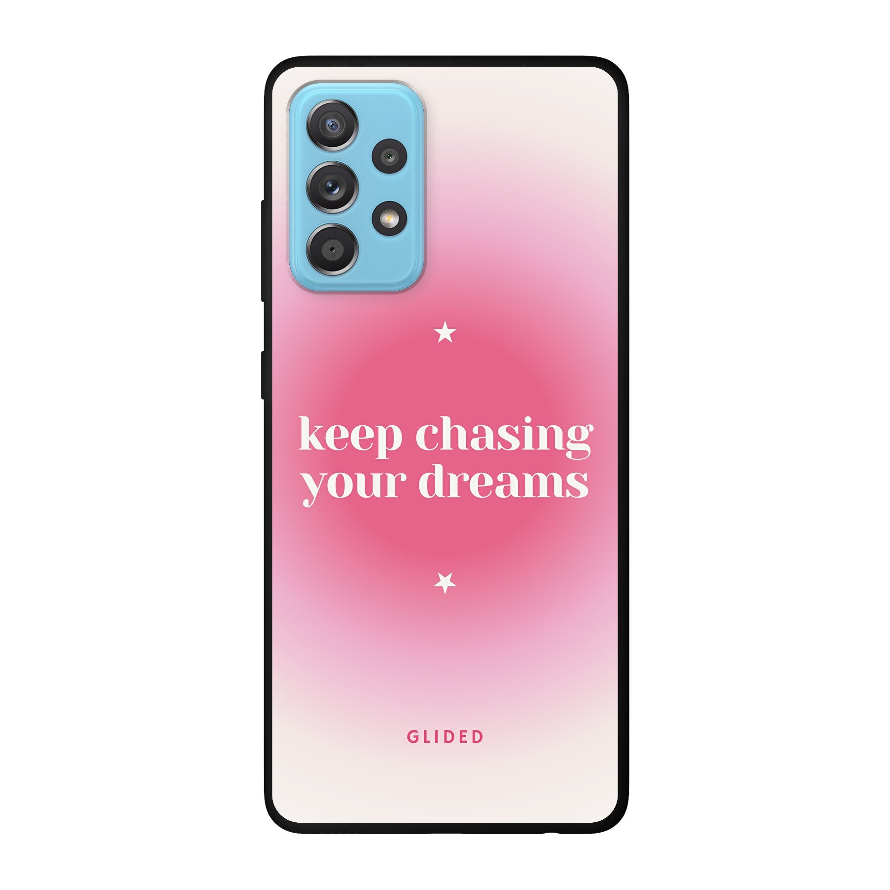 Chasing Dreams Handyhülle für Samsung Galaxy A52, A52 5G, A52s 5G mit inspirierender Botschaft und schlankem Design.