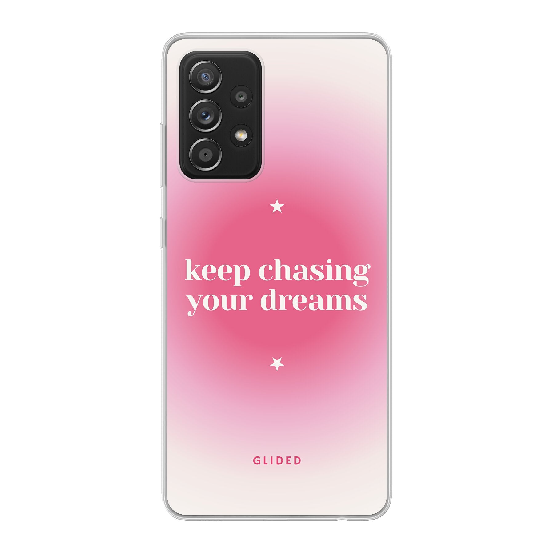 Chasing Dreams Handyhülle für Samsung Galaxy A52, A52 5G, A52s 5G mit inspirierender Botschaft und schlankem Design.