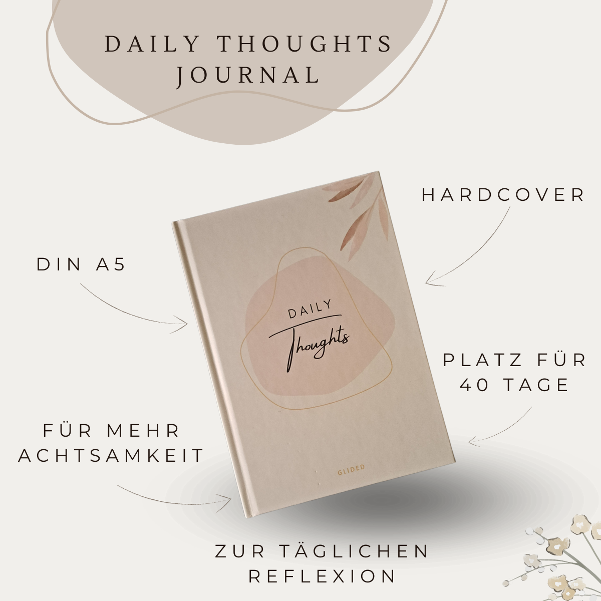 Daily Thoughts Journal von Glided in sanften Brauntönen, A5-Hardcover, ideal für tägliche Selbstreflexion und kreative Gedanken.