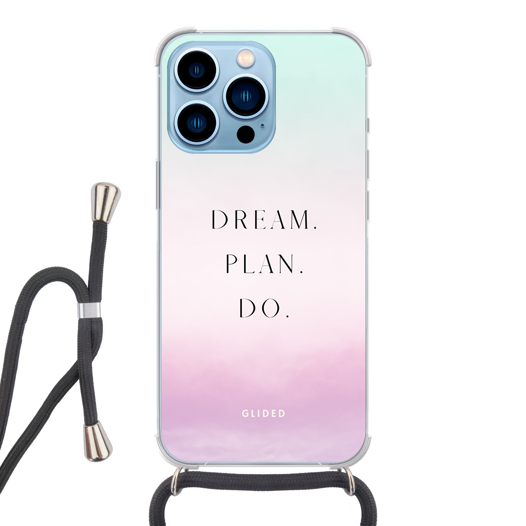 Dream Handyhülle für iPhone 13 Pro Max mit inspirierendem Spruch 'Dream, plan, do' und ästhetischem Design.