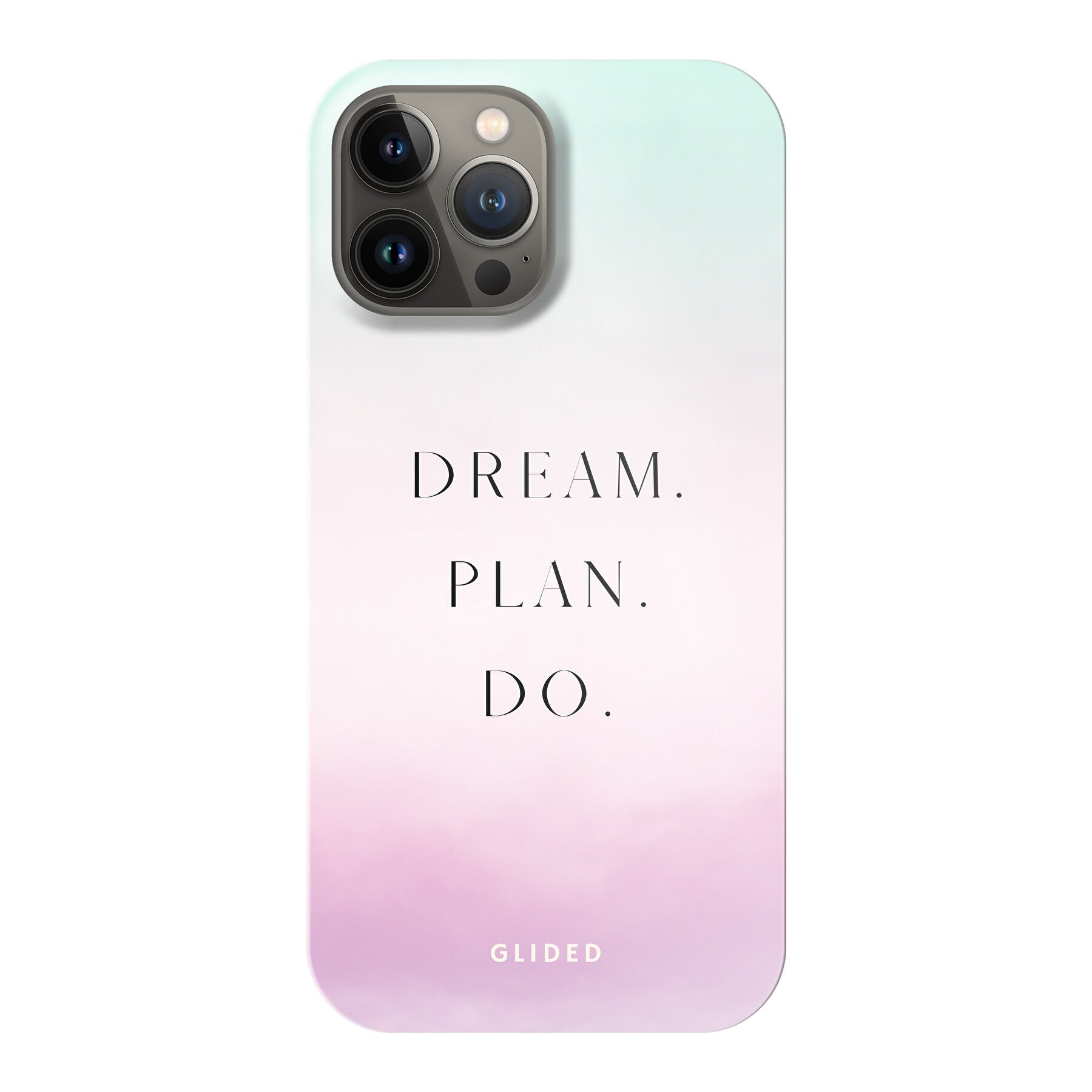 Dream Handyhülle für iPhone 13 Pro Max mit inspirierendem Spruch 'Dream, plan, do' und ästhetischem Design.