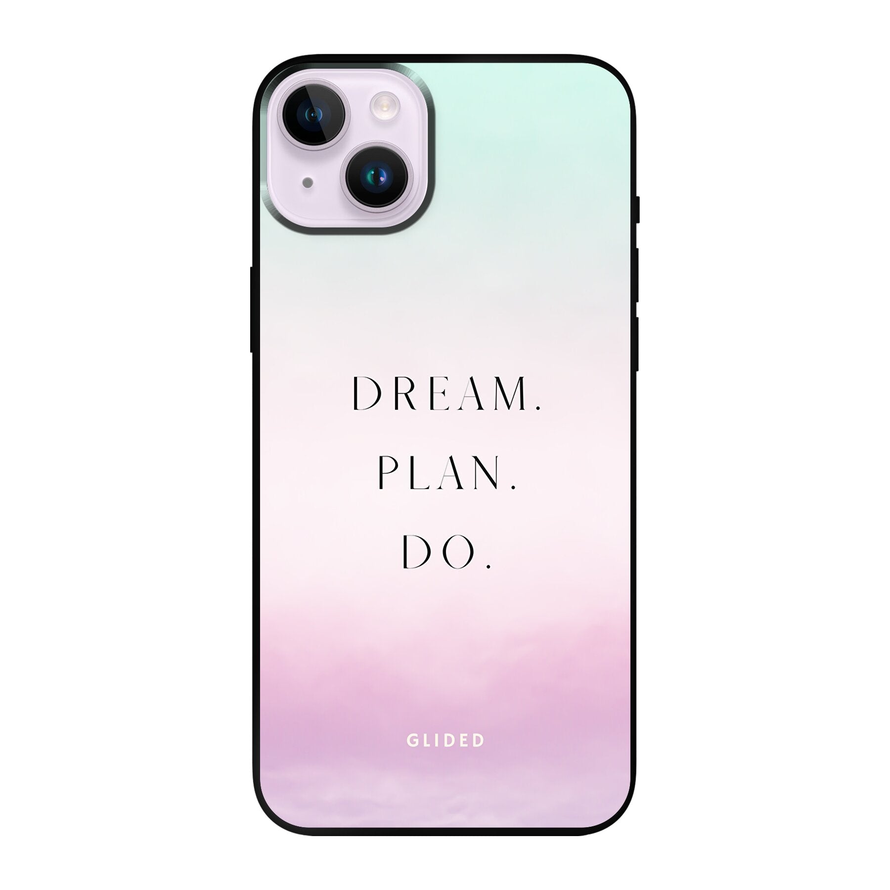 Dream iPhone 14 Plus Handyhülle mit inspirierendem Spruch 'Dream, plan, do', bietet stilvollen Schutz und motivierendes Design.