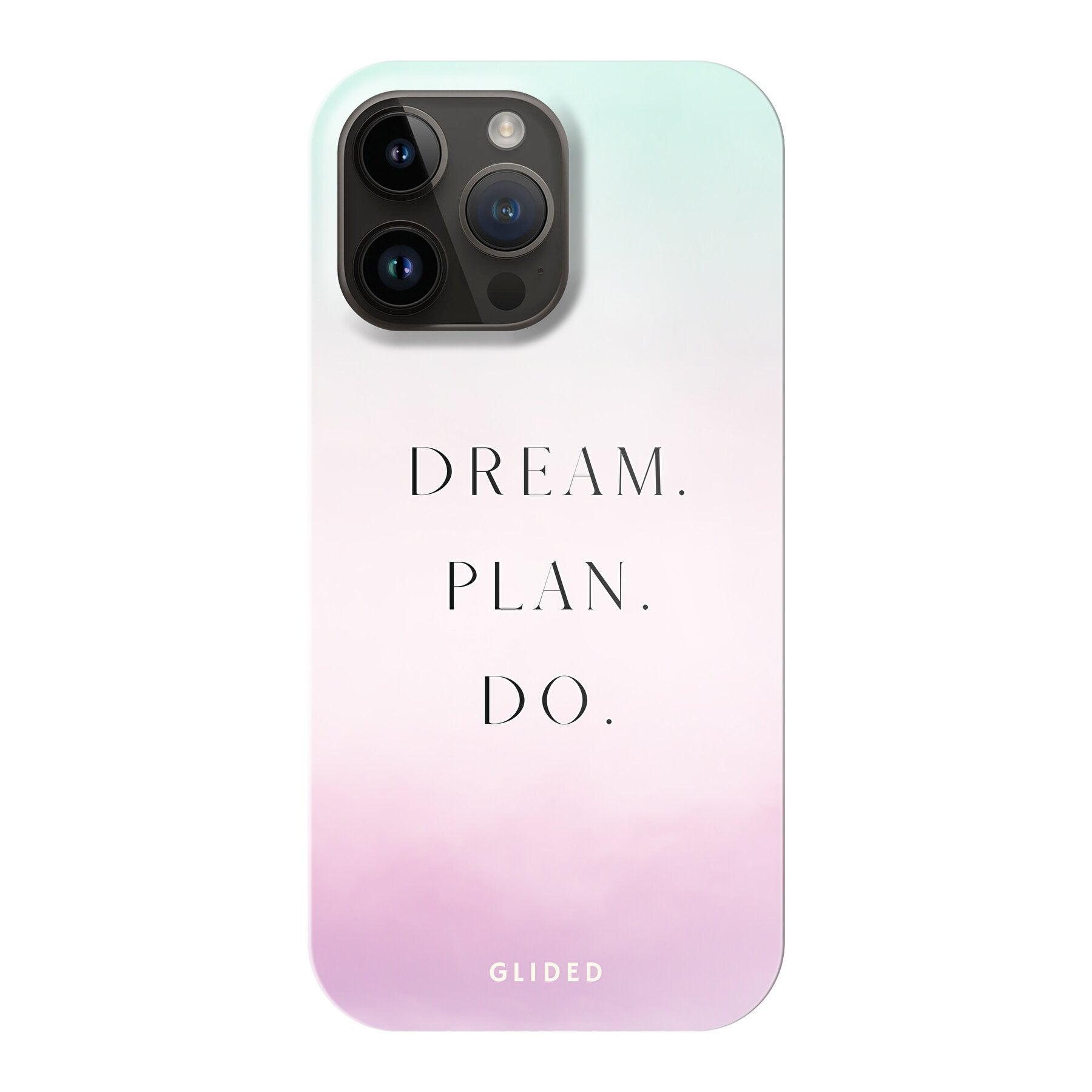 Dream Handyhülle für iPhone 14 Pro Max mit inspirierendem Spruch 'Dream, plan, do' und ästhetischem Design.