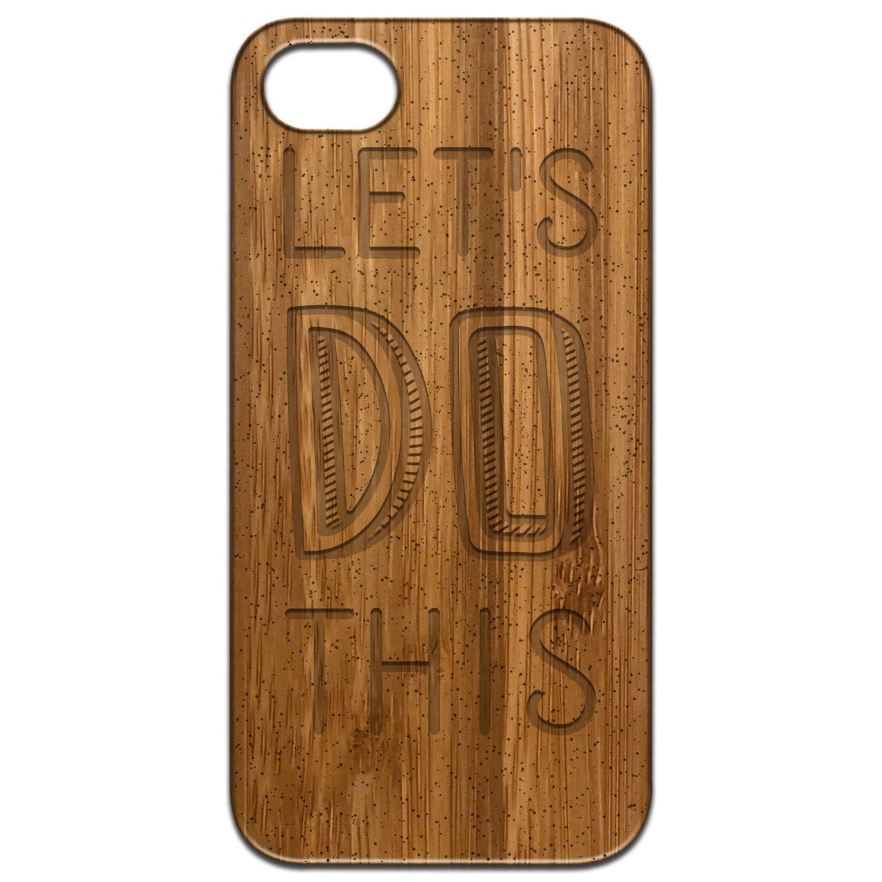 Lets Do This Engraved wooden phone case showcasing unique laser-engraved design and natural wood finish.