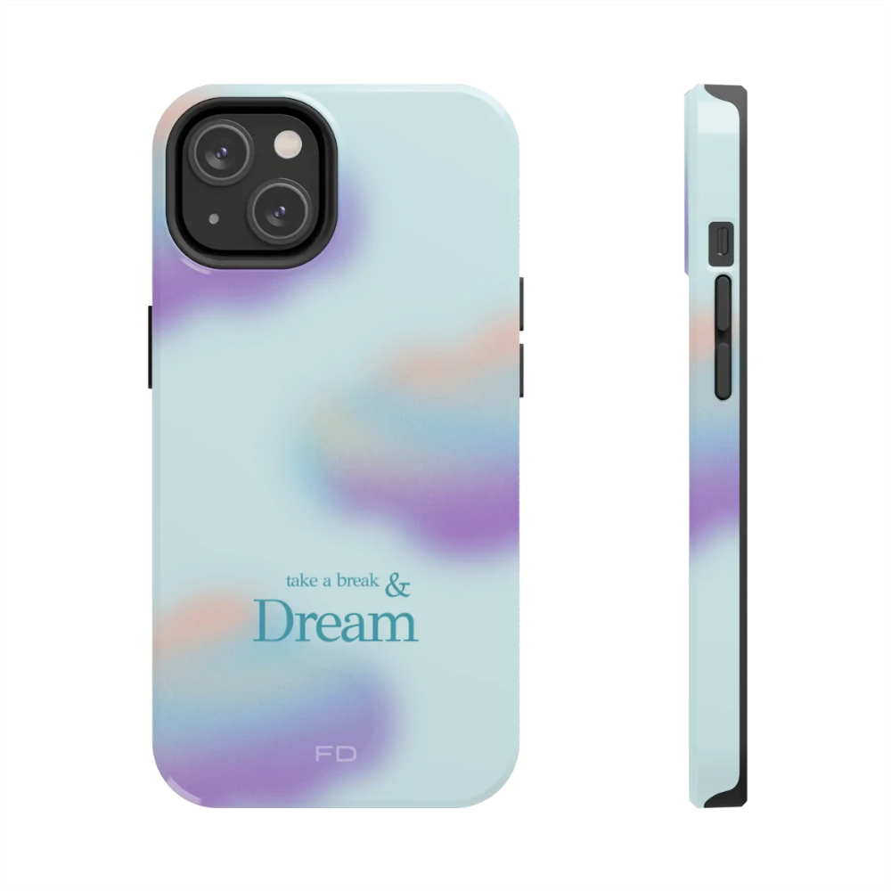 Take a Break and Dream Touch Case for iPhone, showcasing a glossy finish and positive message, designed for impact resistance and wireless charging.