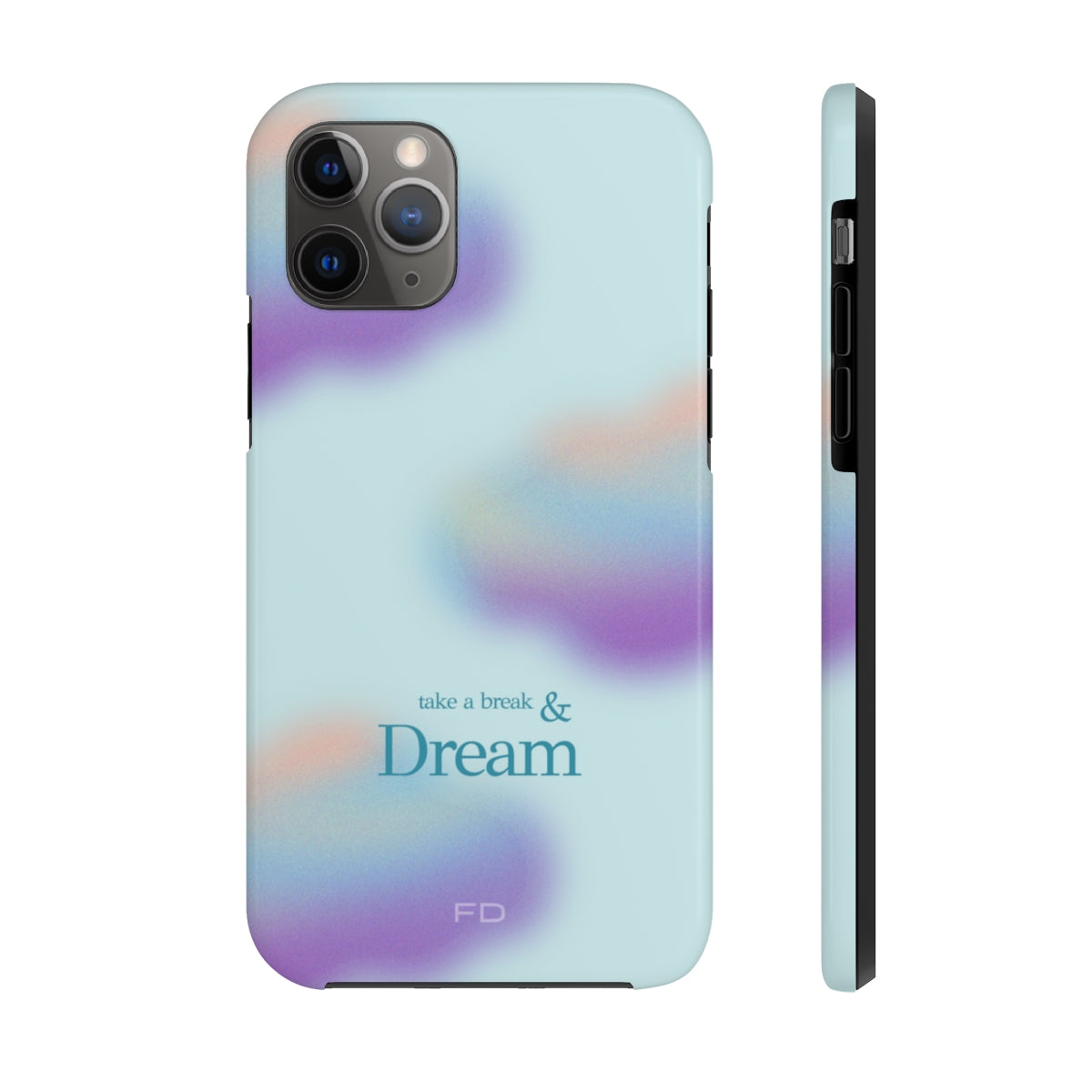 Take a Break and Dream Touch Case for iPhone, showcasing a glossy finish and positive message, designed for impact resistance and wireless charging.