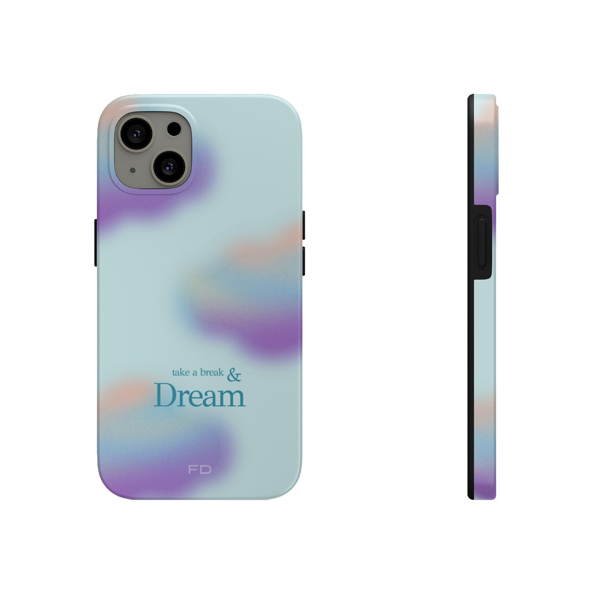 Take a Break and Dream Touch Case for iPhone, showcasing a glossy finish and positive message, designed for impact resistance and wireless charging.