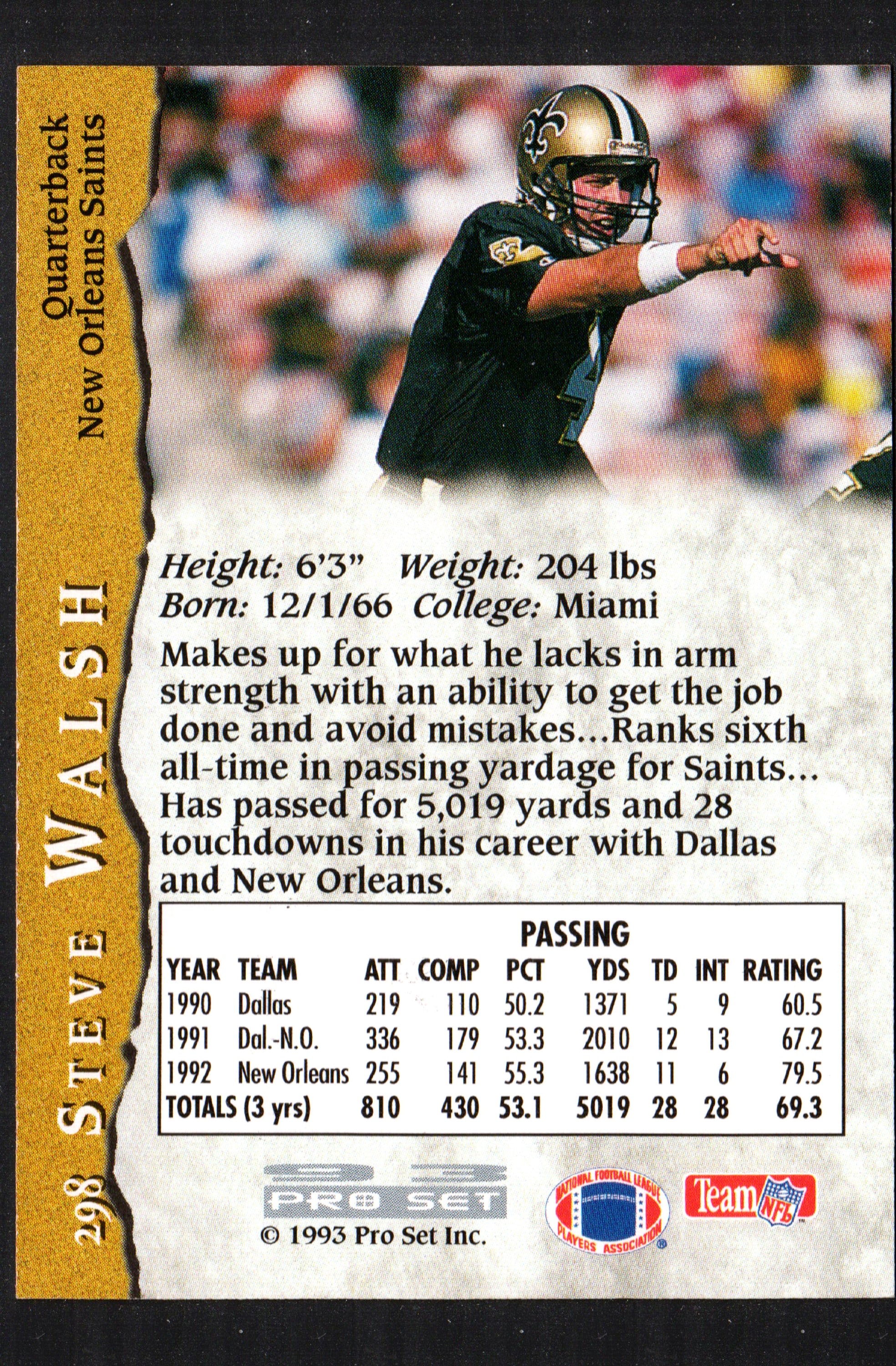 1993 Pro Set trading card featuring Steve Walsh, New Orleans Saints quarterback, card number 298.