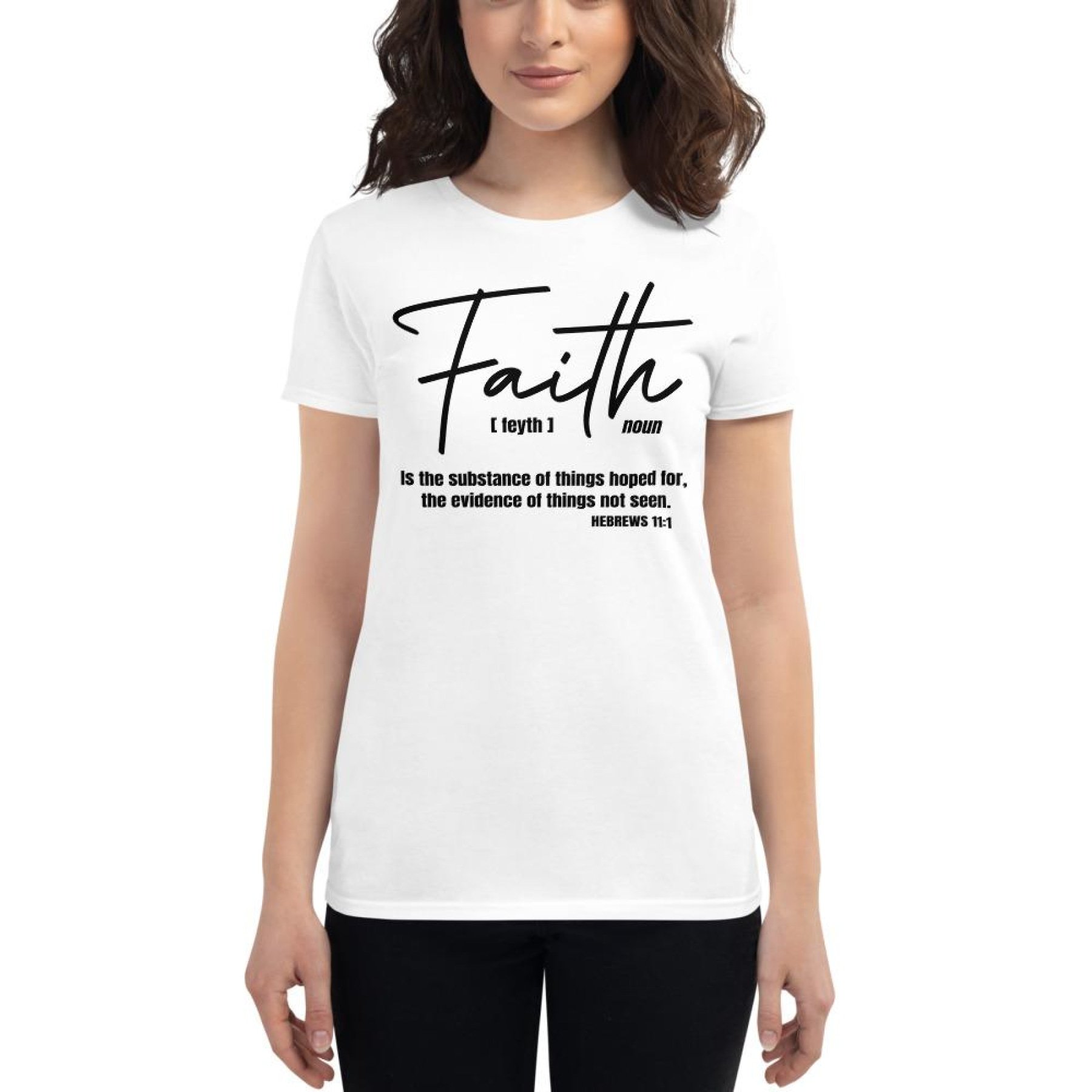 Black Women's T-Shirt with 'Faith Is The Substance Of Things Hoped For' graphic design, showcasing a classic fit and comfortable fabric.