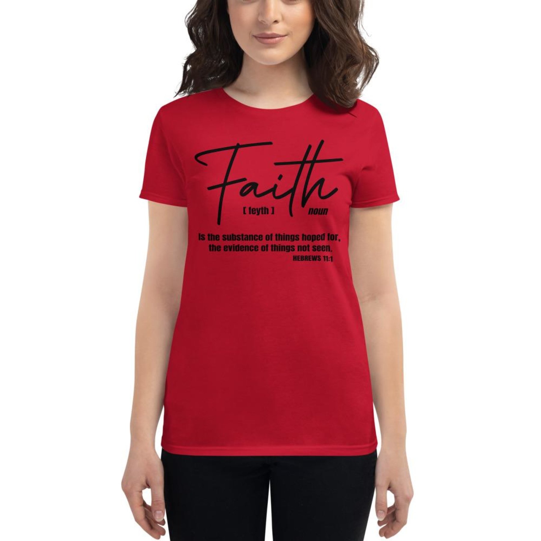 Black Women's T-Shirt with 'Faith Is The Substance Of Things Hoped For' graphic design, showcasing a classic fit and comfortable fabric.