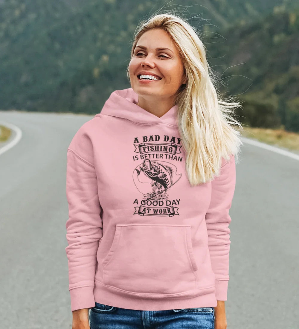 A cozy unisex hoodie featuring the phrase 'A Bad Day Fishing Is Better than a Good Day At Work', perfect for fishing enthusiasts.