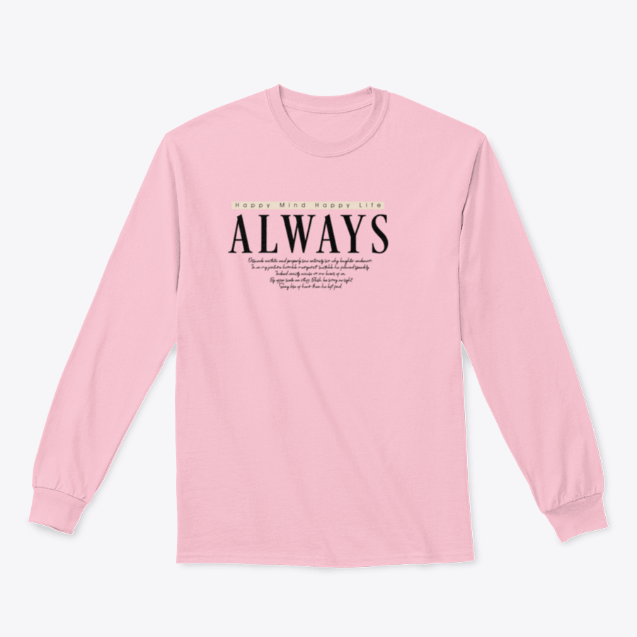 Always.. Writing Typography Tee Shirt in various colors, showcasing its classic fit and soft fabric.