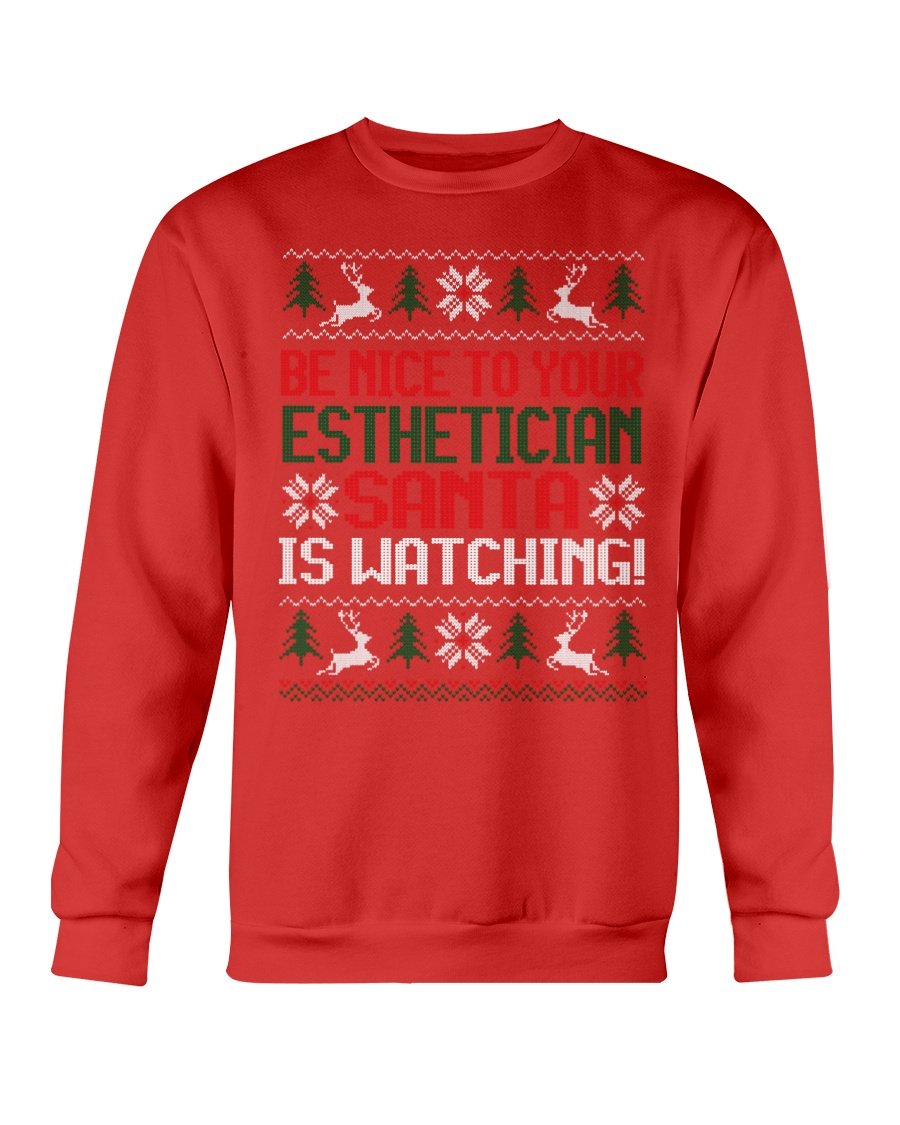 Be Nice to your Esthetician Christmas Sweatshirt featuring a festive design with Santa and playful text.