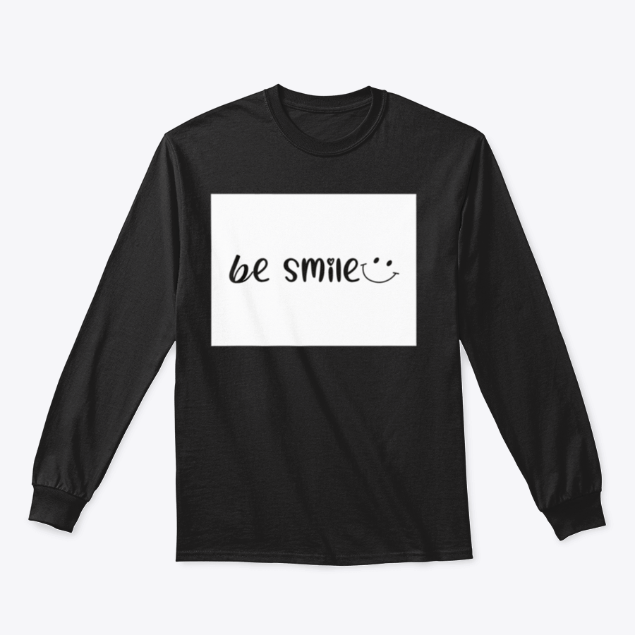 A stylish Be Smile Positive Slogan Design Vector Draw Shirt made from 100% cotton, featuring a cheerful slogan in a modern font.