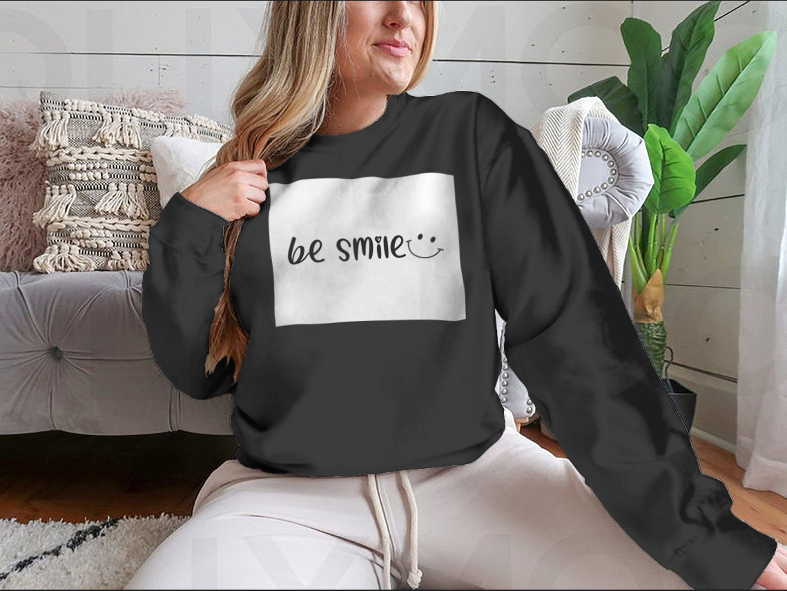 A stylish Be Smile Positive Slogan Design Vector Draw Shirt made from 100% cotton, featuring a cheerful slogan in a modern font.