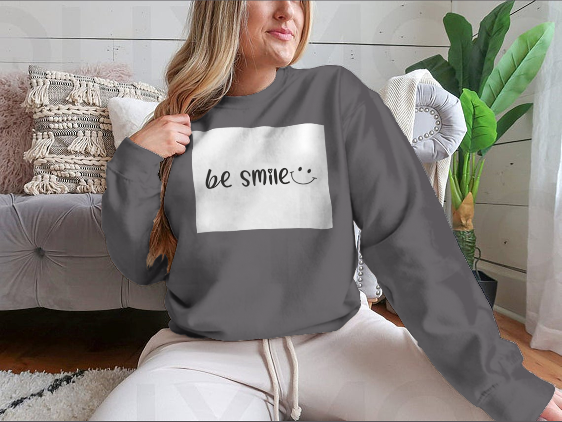 A stylish Be Smile Positive Slogan Design Vector Draw Shirt made from 100% cotton, featuring a cheerful slogan in a modern font.