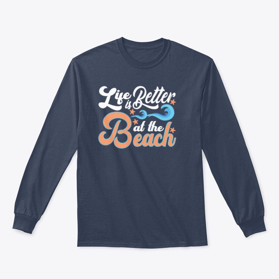 A comfortable cotton T-shirt featuring the slogan 'Life Is Better At The Beach', perfect for beach lovers.